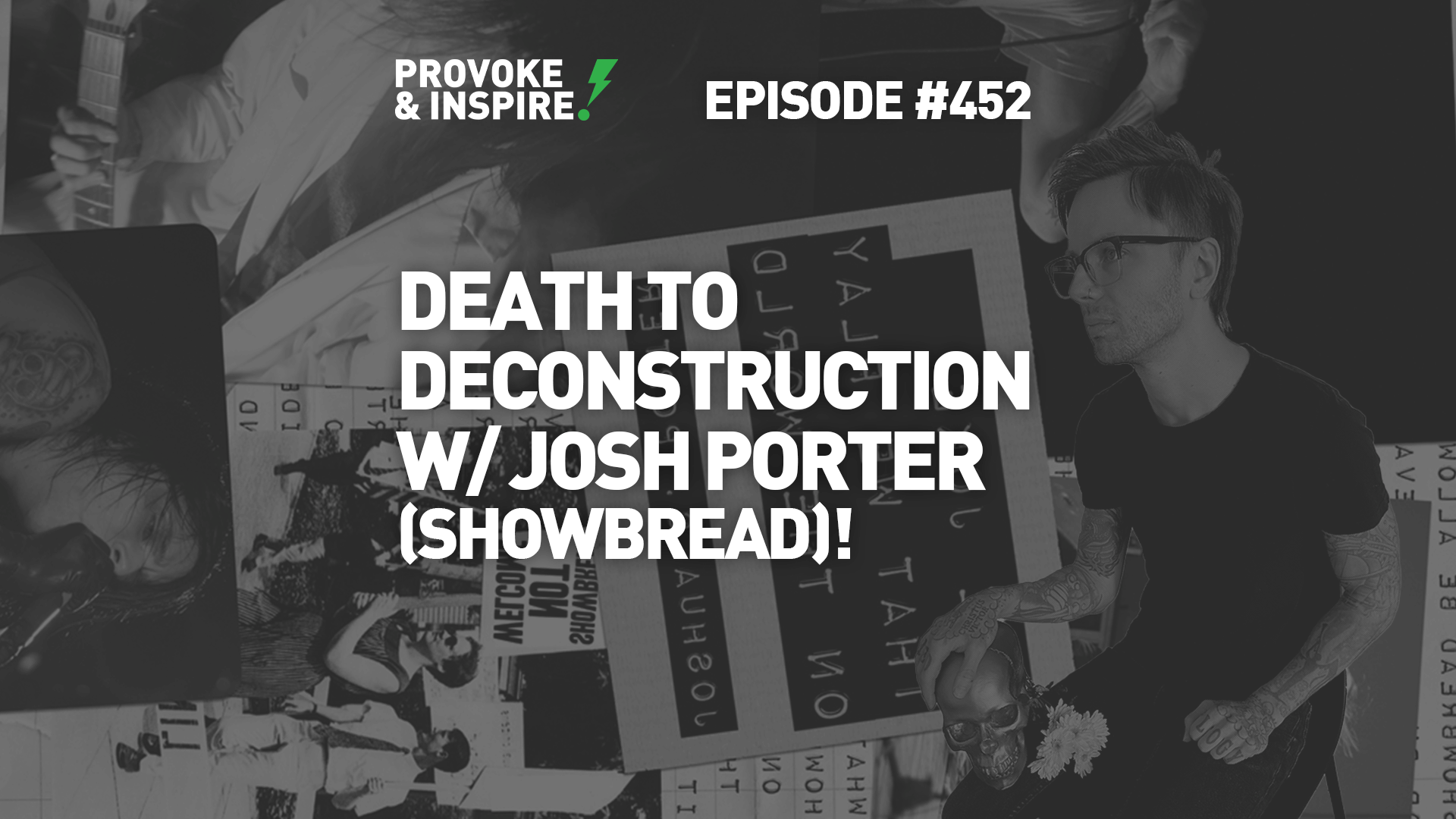 Death to Deconstruction W/ Josh Porter